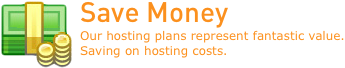 Our hosting plans represent fantastic value. Save on hosting costs.